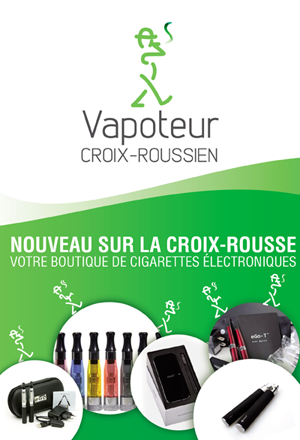 Flyer Vapoteur Croix Roussien, Vendeur et distributeur de E-cigarettes, cigarette électronique à Lyon, sur le plateau de la Croix rousse dans le 4ème arrondissements.
